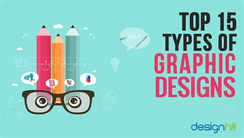 Top 15 Types Of Graphic Design