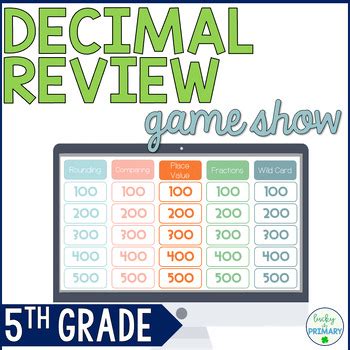 Decimal Review Jeopardy Game | 5th Grade Test Prep Math Review | 5.NBT.A.3