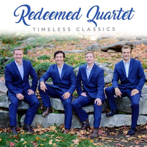 Timeless Classics - Album by Redeemed Quartet | Spotify