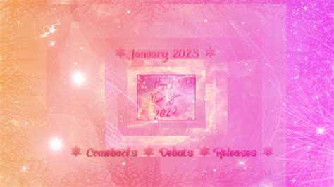 January 2023 Kpop Comebacks / Debuts / Releases (Updated!) - Kpop Profiles