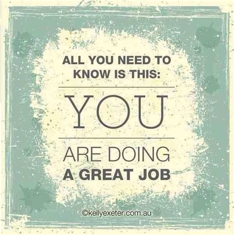 Great Job | Job quotes, Good job quotes, Great job quotes