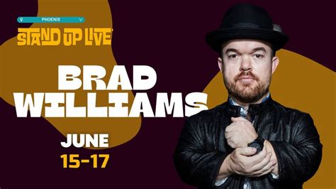 BRAD WILLIAMS @ STAND UP LIVE, Stand Up Live - Phoenix, June 15 to June 16 | AllEvents.in