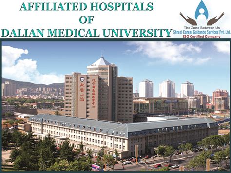 DALIAN MEDICAL UNIVERSITY: AFFILIATED HOSPITALS, ACADEMIC ACHIEVEMENTS ...