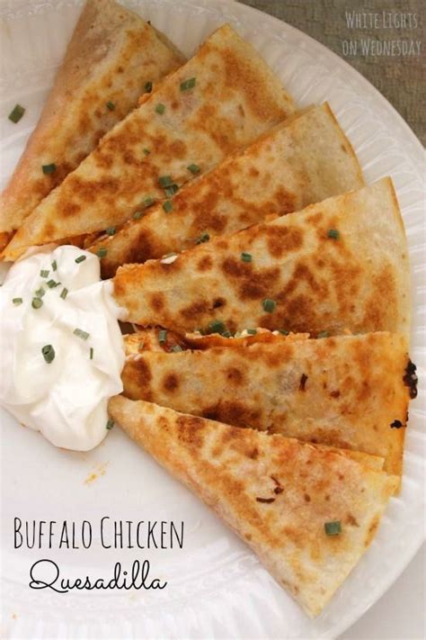 Buffalo Chicken Quesadilla (A Princess and Her Pirates) | Recipes, Food ...