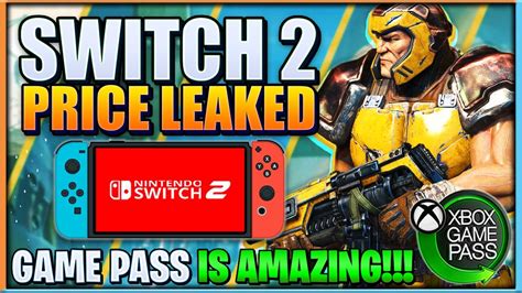 Switch 2 Price Leaked & It'll Be A BIG POWER BOOST? | Xbox Game Pass NEW EXCITING Game | News ...