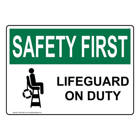 OSHA Sign - SAFETY FIRST Lifeguard On Duty Sign - Recreation