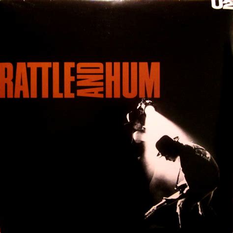 U2 - Rattle And Hum (1988, Vinyl) | Discogs