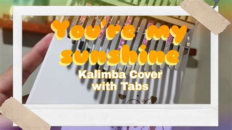 You Are My Sunshine | Kalimba Cover with Tabs - YouTube