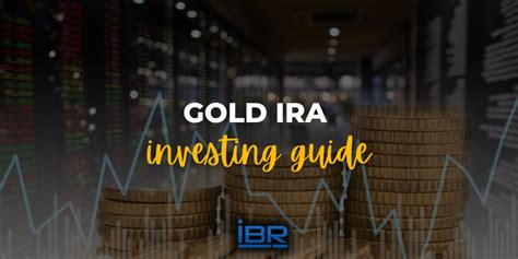 Gold IRA Investing Guide 2024 - Investing Basic Rules