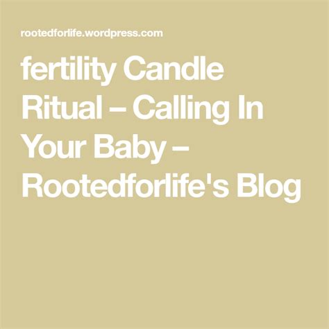 fertility Candle Ritual – Calling In Your Baby (With images) | Fertility candle, Ritual candles ...