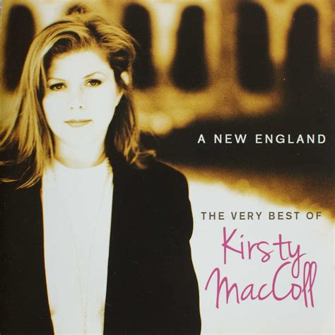 A New England - The Very Best of Kirsty MacColl - Kirsty MacColl