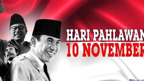 10 Quotes Para Pejuang & 25 Ucapan Hari Pahlawan 10 November 2020 ...