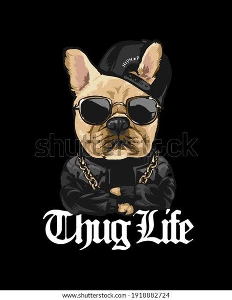 Thug Life Slogan Cartoon Dog Hip Stock Vector (Royalty Free) 1918882724 | Shutterstock