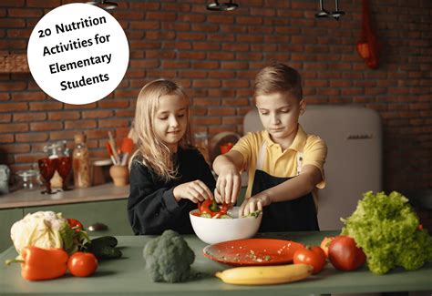 20 Nutrition Activities for Elementary Students - Teaching Expertise