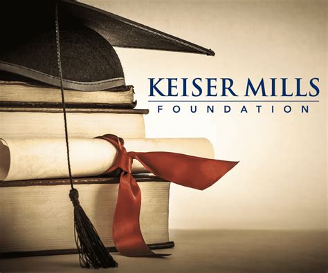 Keiser Mills Foundation Announces New Scholarship