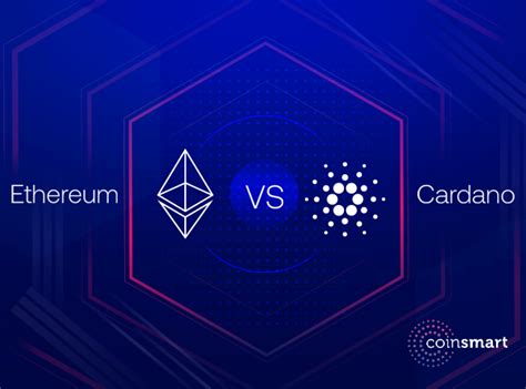 What is the Difference Between Cardano and Ethereum?