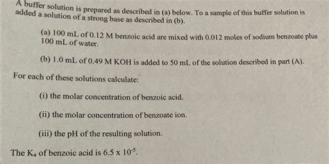 Solved A buffer solution is prepared as described in (a) | Chegg.com