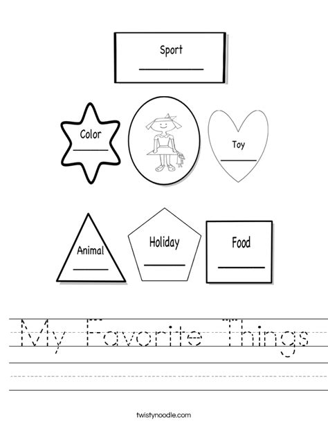 My Favorite Things Worksheet - Twisty Noodle