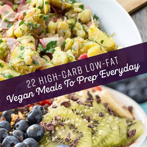 22 High-Carb Low-Fat Vegan Meals To Prep Everyday - Gloriously Vegan ...