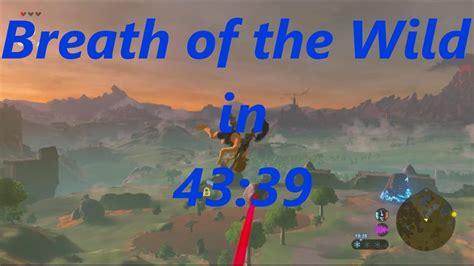 Breath of the Wild Any% Speedrun in 43:39 - YouTube