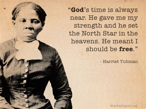 17 Harriet Tubman Quotes: Slavery + Freedom, God, We Out!