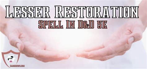 Lesser Restoration 5e DnD Stats Guide