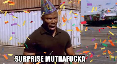 HAPPY BIRTHDAY | James Doakes' "Surprise Motherfucker" | Know Your Meme