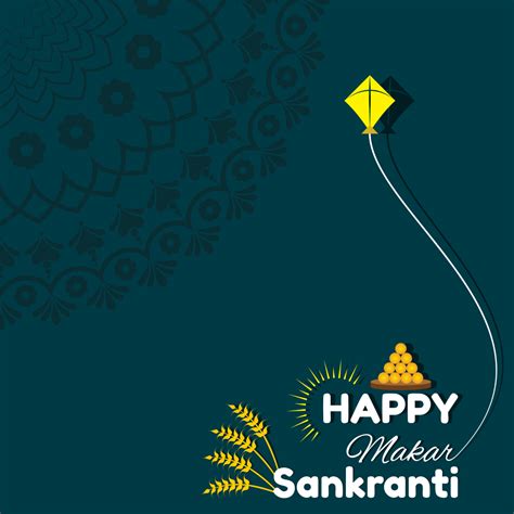 Happy Makar Sankranti | Makar Sankranti Wishes | Makar Sankranti 2021 ...