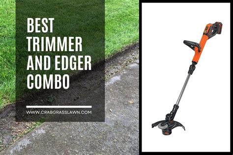 6 Best Trimmer and Edger Combos: 2023 Edition | CrabgrassLawn