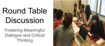 Round Table Discussion Lesson and Assignment by RunLolaRun | TPT