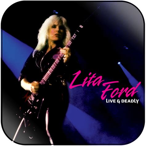 Lita Ford Live Deadly Album Cover Sticker