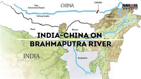 INDIA CHINA ON BRAHMAPUTRA RIVER WATER DISPUTE