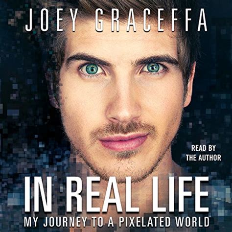 In Real Life (Audio Download): Joey Graceffa, Joey Graceffa, Simon & Schuster Audio: Amazon.co ...