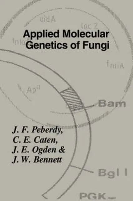 APPLIED MOLECULAR GENETICS of Fungi by British Mycological Society (English) Har EUR 75,41 ...