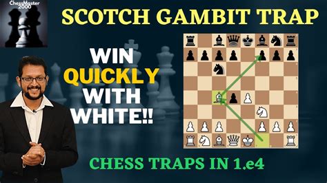 Scotch Gambit Trap | Scotch Opening | Chess Traps | Chess Traps in 1.e4 | ChessMaster2000 - YouTube