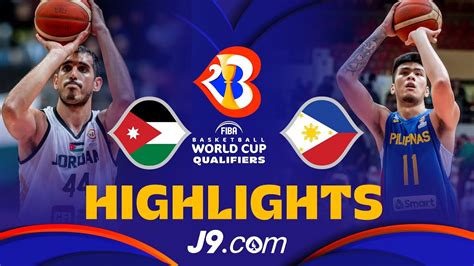 🇯🇴 Jordan vs 🇵🇭 Philippines | Basketball Highlights - FIBA Basketball ...