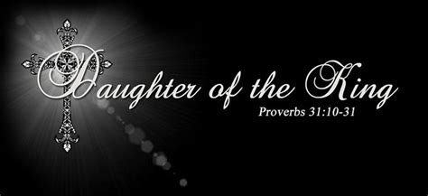 Daughter of the King | Daughters of the king, Scripture images, Gospel ...