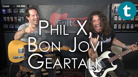 Phil X | Bon Jovi | Geartalk | GuitCon 2017 - YouTube