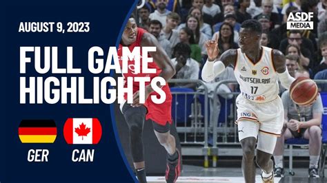 Germany vs Canada Full Game Highlights (Friendly Game In FIBA World Cup 2023) - YouTube