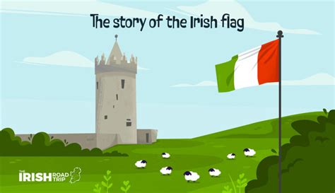 Irish Flag History, Colours, Facts + Symbolism