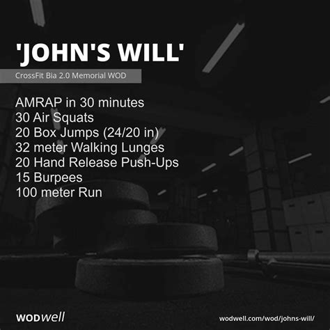 "John's Will" Workout, CrossFit Bia 2.0 Memorial WOD | WODwell