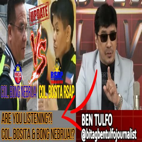 ANO ANG REAKSYON NI BEN TULFO (BITAG) SA BONG NEBRIJA VS COL. BOSITA!? | KANINO PANIG SI (BITAG ...