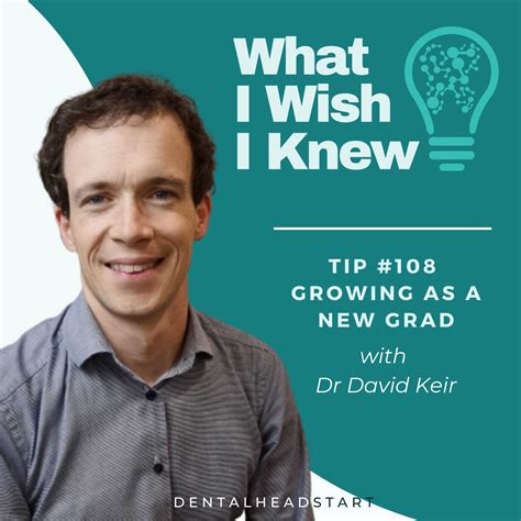 TIP #108 - Growing As A New Grad with Dr David Keir - Dental Head Start