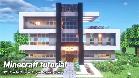 Minecraft tutorial: How to build a Unique modern house #39 - YouTube ...