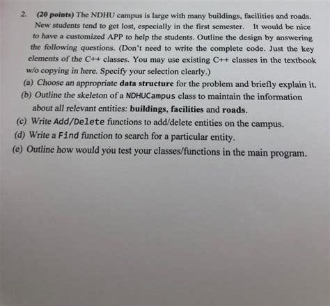 Solved 2. (20 points) The NDHU campus is large with many | Chegg.com