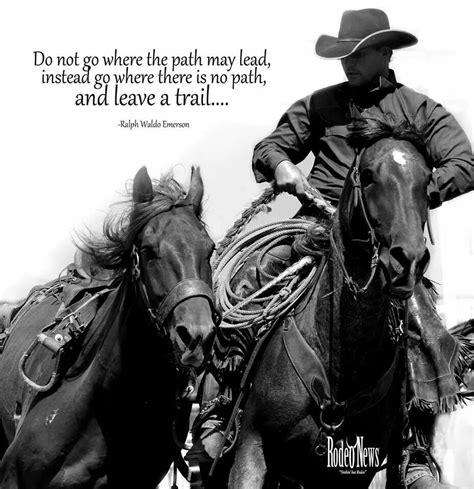 Leave a trail! | Country quotes, Good advice for life, Western quotes