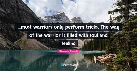 Best Way Of The Warrior Quotes with images to share and download for free at QuotesLyfe