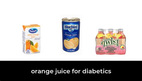 46 Best orange juice for diabetics 2021 - After 170 hours of research and testing.