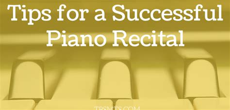 Tips for a Successful Piano Recital - Tamara's Piano Studio & Music ...