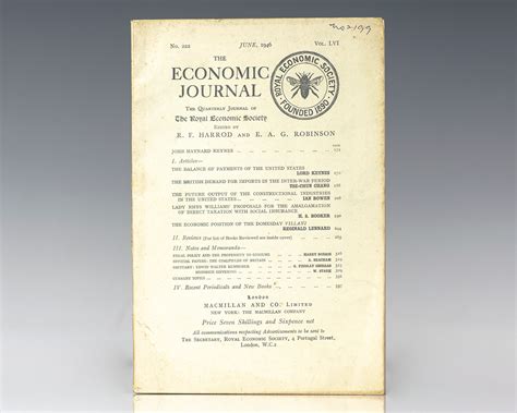 The Economic Journal: The Quarterly Journal of The Royal Economic Society. June 1946. [The ...